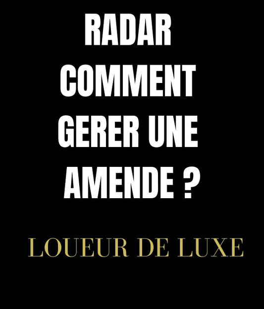 Louer des voitures de luxe - Radar ? Qui paie quoi ? - Location Voiture de Luxe Pologne Allemagne